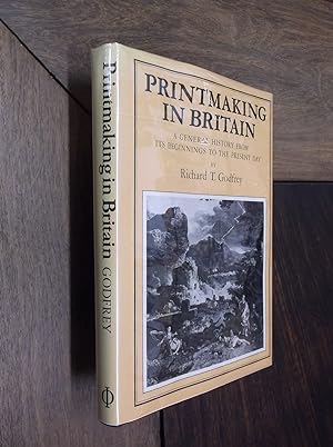 Printmaking in Britain: A General History from Its Beginnings to the Present Day