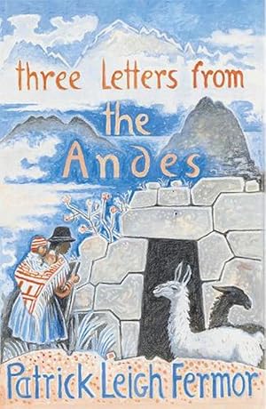 Image du vendeur pour Three Letters from the Andes (Paperback) mis en vente par Grand Eagle Retail