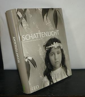 Schattenlicht. Schwarzweiß-Fotografie aus GEO. [Herausgegeben von Peter-Matthias Gaede].