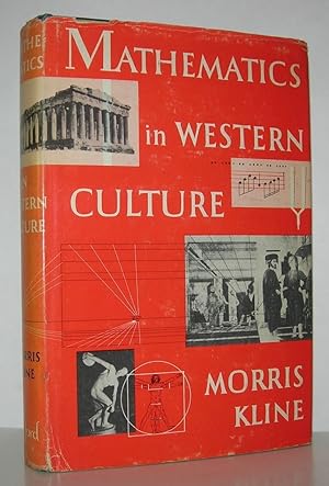 Image du vendeur pour MATHEMATICS IN WESTERN CULTURE mis en vente par Evolving Lens Bookseller