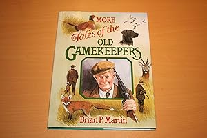 More Tales of the Old Gamekeepers