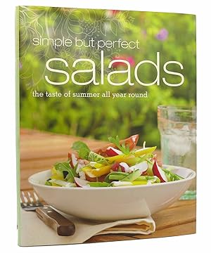 Seller image for SIMPLE BUT PERFECT SALADS The Taste of Summer All Year Round for sale by Rare Book Cellar