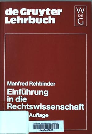 Image du vendeur pour Einfhrung in die Rechtswissenschaft : Grundfragen, Grundlagen u. Grundgedanken d. Rechts. de Gruyter Lehrbuch. mis en vente par books4less (Versandantiquariat Petra Gros GmbH & Co. KG)