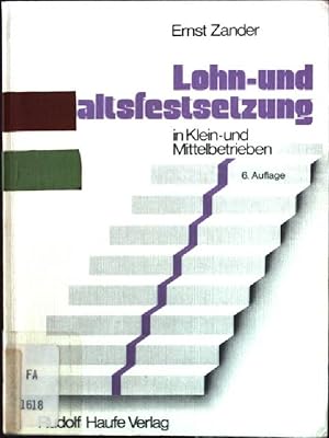 Seller image for Lohn- und Gehaltsfestsetzung in Klein- und Mittelbetrieben. for sale by books4less (Versandantiquariat Petra Gros GmbH & Co. KG)