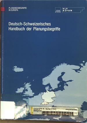 Imagen del vendedor de Deutsch-schweizerisches Handbuch der Planungsbegriffe. Planungsbegriffe in Europa, a la venta por books4less (Versandantiquariat Petra Gros GmbH & Co. KG)