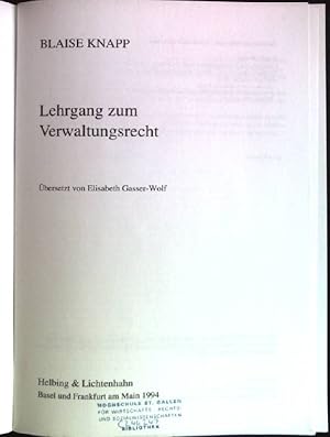 Imagen del vendedor de Lehrgang zum Verwaltungsrecht. Das Recht in Theorie und Praxis. a la venta por books4less (Versandantiquariat Petra Gros GmbH & Co. KG)