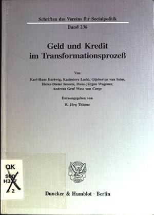 Seller image for Geld und Kredit im Transformationsprozess. Schriften des Vereins fr Socialpolitik ; N.F., Bd. 236 for sale by books4less (Versandantiquariat Petra Gros GmbH & Co. KG)