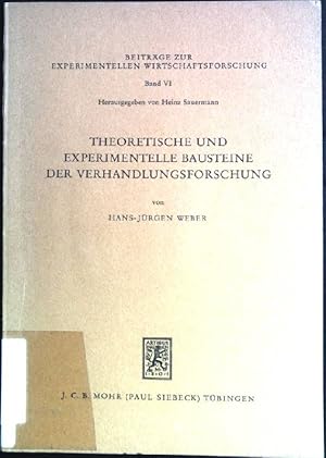 Immagine del venditore per Theoretische und experimentelle Bausteine der Verhandlungsforschung. Beitrge zur experimentellen Wirtschaftsforschung ; Bd. 6 venduto da books4less (Versandantiquariat Petra Gros GmbH & Co. KG)