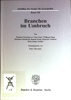 Immagine del venditore per Branchen im Umbruch. Schriften des Vereins fr Socialpolitik, Neue Folge, Band 238. venduto da books4less (Versandantiquariat Petra Gros GmbH & Co. KG)