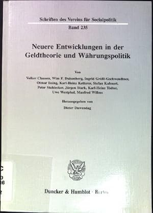 Seller image for Neuere Entwicklungen in der Geldtheorie und Whrungspolitik. Schriften des Vereins fr Socialpolitik ; N.F., Bd. 235 for sale by books4less (Versandantiquariat Petra Gros GmbH & Co. KG)