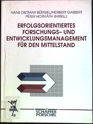 Bild des Verkufers fr Erfolgsorientiertes Forschungs- und Entwicklungsmanagement fr den Mittelstand. zum Verkauf von books4less (Versandantiquariat Petra Gros GmbH & Co. KG)