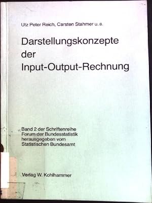 Seller image for Darstellungskonzepte der Input-Output-Rechnung. Schriftenreihe Forum der Bundesstatistik ; Bd. 2 for sale by books4less (Versandantiquariat Petra Gros GmbH & Co. KG)