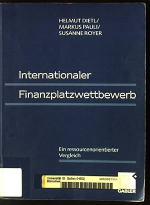 Seller image for Internationaler Finanzplatzwettbewerb : ein ressourcenorientierter Vergleich. for sale by books4less (Versandantiquariat Petra Gros GmbH & Co. KG)