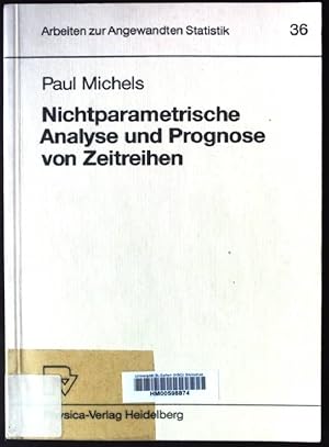 Bild des Verkufers fr Nichtparametrische Analyse und Prognose von Zeitreihen. Arbeiten zur angewandten Statistik ; Bd. 36 zum Verkauf von books4less (Versandantiquariat Petra Gros GmbH & Co. KG)