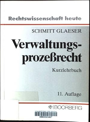 Immagine del venditore per Verwaltungs-Prozessrecht : Kurzlehrbuch mit Systematik zur Fallbearbeitung. Reihe Rechtswissenschaft heute venduto da books4less (Versandantiquariat Petra Gros GmbH & Co. KG)