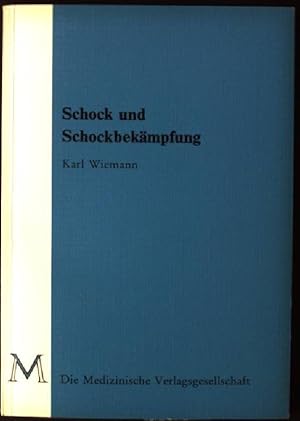 Bild des Verkufers fr Schock und Schockbekmpfung zum Verkauf von books4less (Versandantiquariat Petra Gros GmbH & Co. KG)