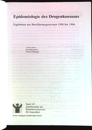 Bild des Verkufers fr Epidemiologie des Drogenkonsums: Ergebnisse aus Bevlkerungssurveys 1990 bis 1996. Schriftenreihe des Bundesministeriums fr Gesundheit ; Bd. 107 zum Verkauf von books4less (Versandantiquariat Petra Gros GmbH & Co. KG)