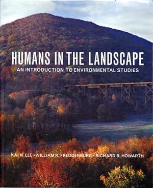 Imagen del vendedor de Humans in the Landscape: An Introduction to Environmental Studies a la venta por Goulds Book Arcade, Sydney