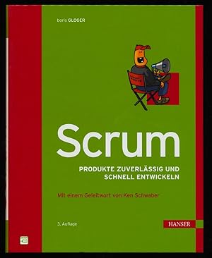 Scrum : Produkte zuverlässig und schnell entwickeln. Mit beigehefteter Scrum-Checkliste 2010