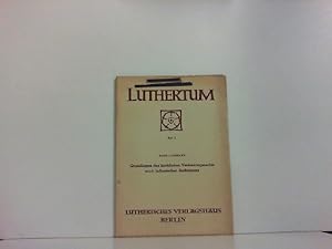 Seller image for Luthertum Heft 11.- 1954. Grundlagen des kirchlichen Verfassungsrechts nach lutherischer Aauffassung. for sale by Zellibooks. Zentrallager Delbrck