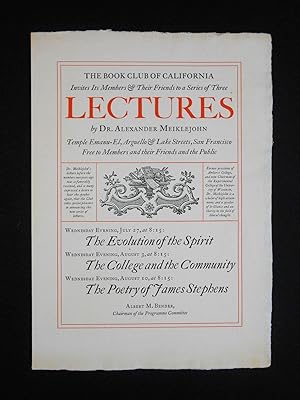 Bild des Verkufers fr The Book Club of California Invites Its Members & Their Friends to a Series of Three Lectures by Dr. Alexander Meiklejohn; Temple Emanu-El, Arguello & Lake Streets, San Francisco, Free to Members and their Friends and the Public zum Verkauf von Swan's Fine Books, ABAA, ILAB, IOBA