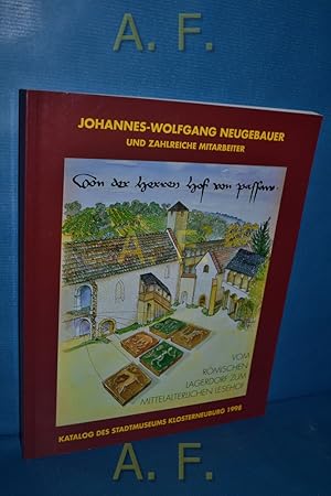 Bild des Verkufers fr Von der Herren Hof von Passau : vom rmischen Lagerdorf zum mittelalterlichen Lesehof. Unter Mitarb. und mit Beitr. von: Ina Bauer . zum Verkauf von Antiquarische Fundgrube e.U.