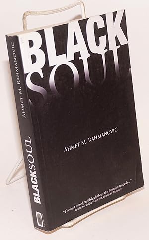 Bild des Verkufers fr Black soul zum Verkauf von Bolerium Books Inc.