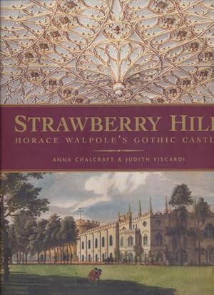 Immagine del venditore per Strawberry Hill. Horace Walpole's Gothic Castle. venduto da Fundus-Online GbR Borkert Schwarz Zerfa