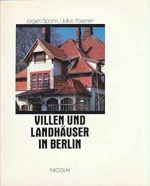 Seller image for Villen und Landhuser in Berlin. Texz von Julius Posener. for sale by Fundus-Online GbR Borkert Schwarz Zerfa