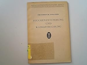 Bild des Verkufers fr Seuchenentstehung und Klimaforschung : Die Ergebnisse d. Klimaforschg in ihrer Bedeutg fr die Epidemiologie. Kleine Hippokrates-Bcherei ; Bd. 5 zum Verkauf von Antiquariat Bookfarm