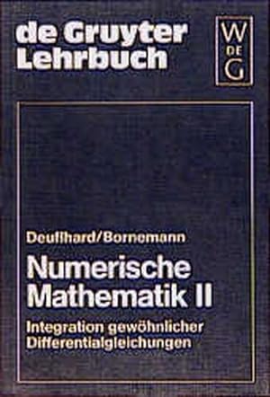 Imagen del vendedor de Numerische Mathematik / Integration gewhnlicher Differentialgleichungen. Teil II. a la venta por Antiquariat Bookfarm