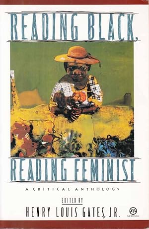 Bild des Verkufers fr Reading Black, Reading Feminist. A Critical Anthology zum Verkauf von Adelaide Booksellers