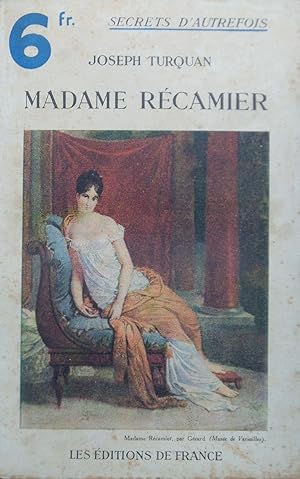 Image du vendeur pour Madame Rcamier mis en vente par Bouquinerie L'Ivre Livre