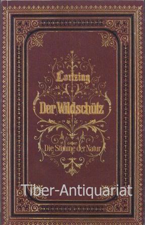 Theaterprogramm "Der Wildschütz oder Die Stimme der Natur" von Albert Lortzing. Herausgeber: Städ...