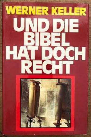 Bild des Verkufers fr Und die Bibel hat doch recht. Forscher beweisen die historische Wahrheit. zum Verkauf von Antiquariat Lohmann