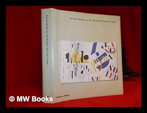 Image du vendeur pour Artists books in the modern era 1870-2000 : the Reva and David Logan Collection of illustrated books / Robert Flynn Johnson ; essay by Donna Stein mis en vente par MW Books