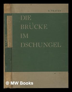 Image du vendeur pour Die Brucke im Dschungel mis en vente par MW Books