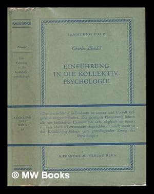 Imagen del vendedor de Einfuhrung In Die Kollektivpsychologie (Aus den Franzosischen ubersetz von Y. Sermon) a la venta por MW Books