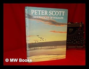 Immagine del venditore per Observations of wildlife / Peter Scott venduto da MW Books