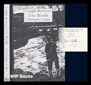 Seller image for Caught Between Two Worlds for sale by MW Books