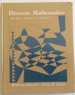 Imagen del vendedor de Discrete Mathematics with Applications a la venta por Chris Barmby MBE. C & A. J. Barmby