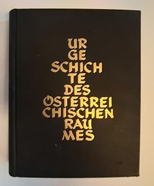 Urgeschichte des Österreichischen Raumes.