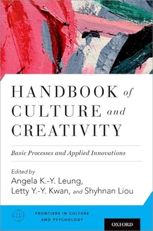 Seller image for Handbook of Culture and Creativity : Basic Processes and Applied Innovations for sale by GreatBookPrices