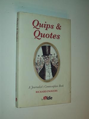 Immagine del venditore per Quips & Quotes: A Journalist's Commonplace Book (Quips and Quotes) venduto da Rodney Rogers