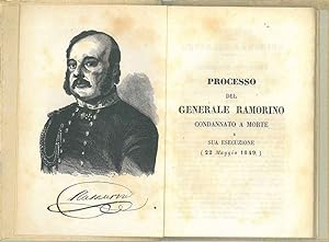 Processo del Generale Ramorino condannato a morte e sua esecuzione (22 maggio 1849)
