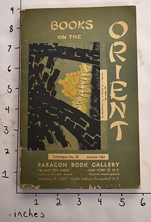 Seller image for Books on the Orient [Catalogue No. 32, Augumn 1961] for sale by Mullen Books, ABAA