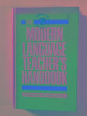 Image du vendeur pour The MLA modern language teacher's handbook mis en vente par Cotswold Internet Books