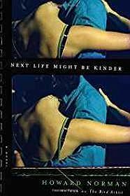 Seller image for Next Life Might Be Kinder (SIGNED) for sale by Monroe Street Books