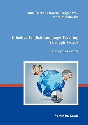 Seller image for Effective English Language Teaching Through Videos, Theory and Praxis for sale by Verlag Dr. Kovac GmbH