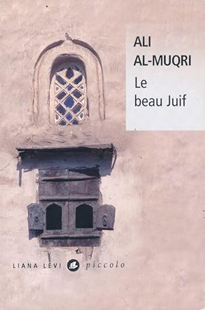 Image du vendeur pour Le beau Juif mis en vente par LIBRAIRIE GIL-ARTGIL SARL